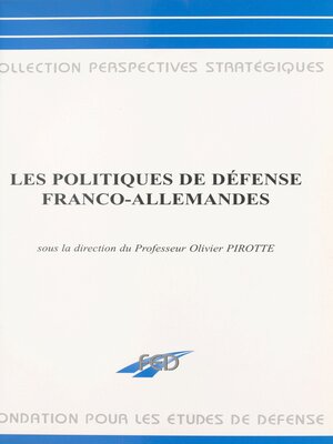 cover image of Les politiques de défense franco-allemandes